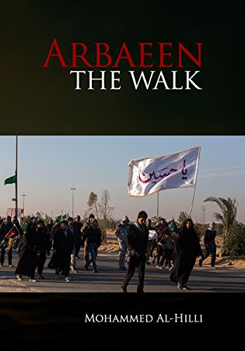 Arbaeen: The Walk Mohammed AL-Hili